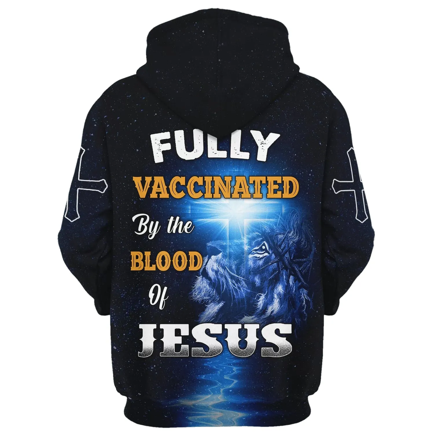 Fully Vaccinated By The Blood Of Jesus Hoodie - Men & Women Christian Hoodie - 3D Printed Hoodie